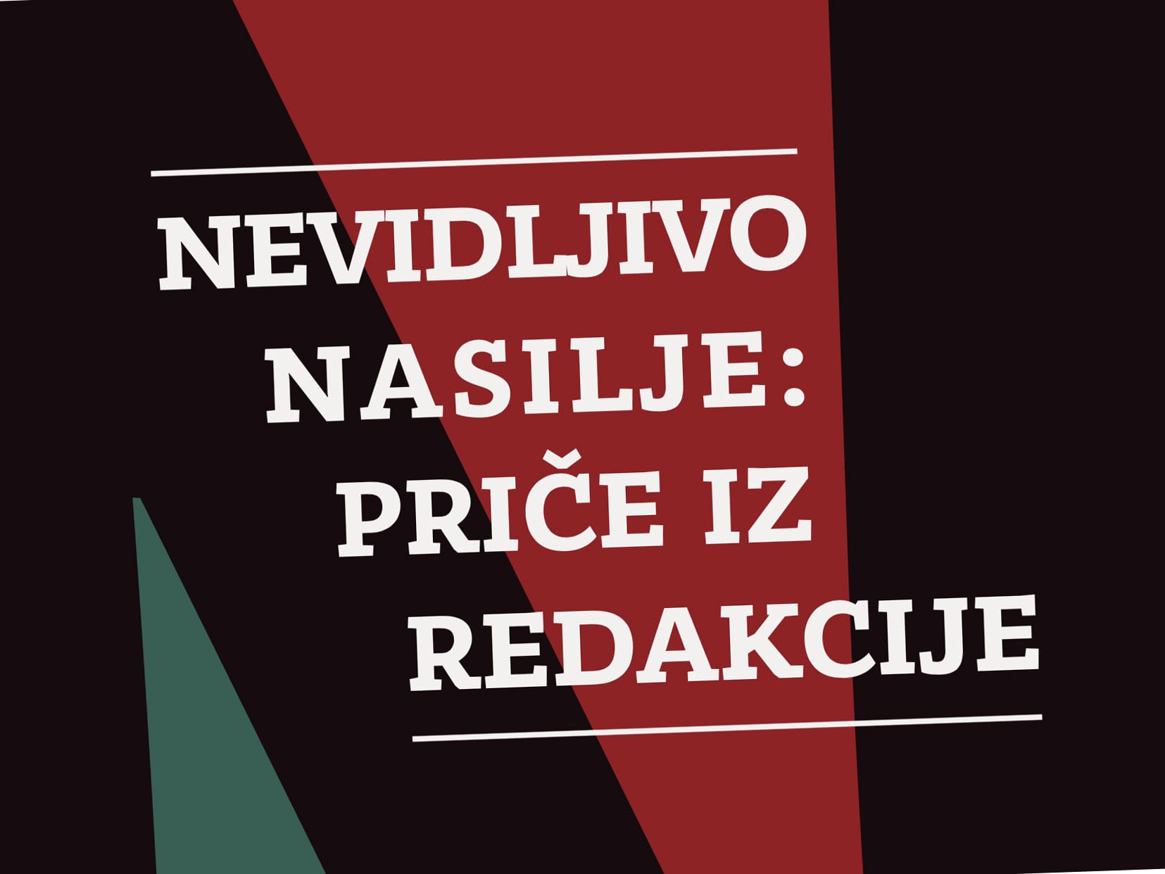 Nevidljivo nasilje u novinarskim redakcijama 1 Nevidljivo nasilje