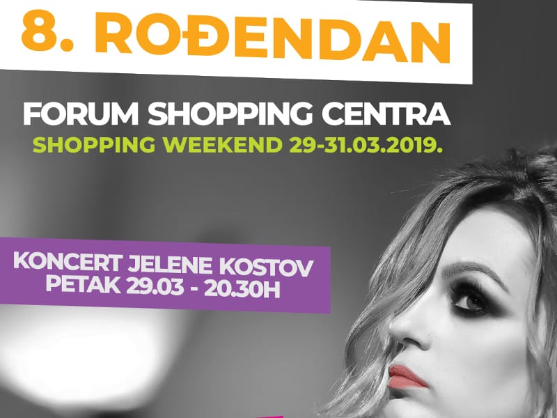 Popusti do 50 % i koncert Jelene Kostov za osmi rođendan "Foruma" 1 instagram