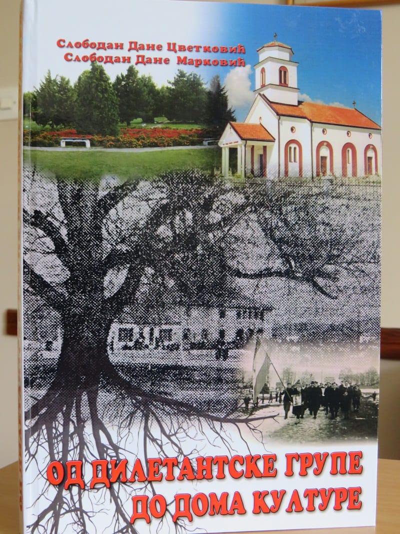 Od diletanske grupe do doma kulture knjiga foto Dom kulture Brestovac
