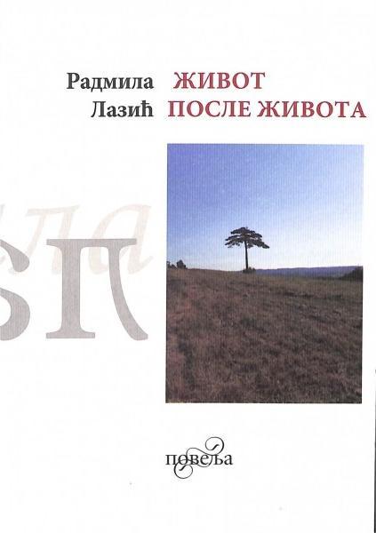 Nagrada "Branko Miljković" ide u ruke pesnikinje Radmile Lazić 2 Radmila Lazic ZIVOT POSLE ZIVOTA