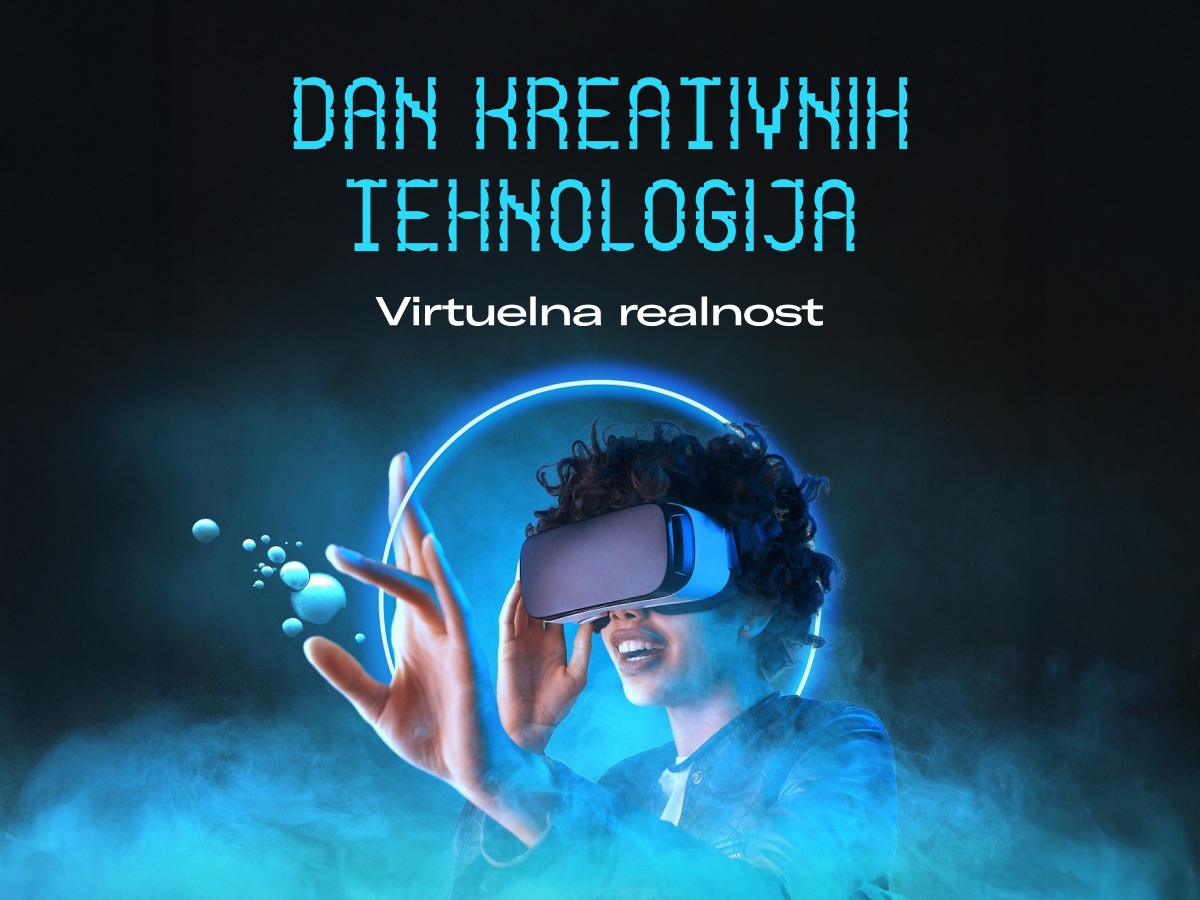 Dan kreativnih tehnologija - predavanja o virtuelnoj realnosti u "Centrala Hub"-u 1 dkt