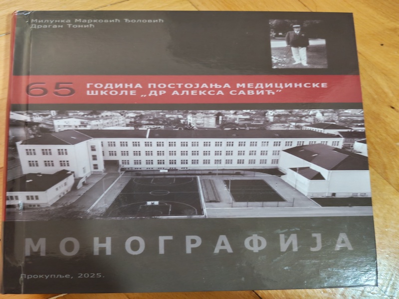 Monografija o 65 godina Medicinske škole u Prokuplju – svedočanstvo o generacijama zdravstvenih radnika 2 monografija 1